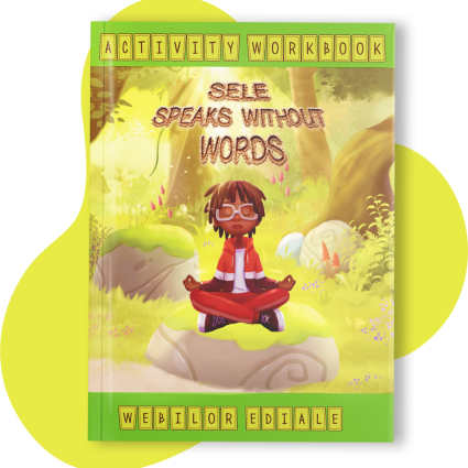 Sele Speaks Without Words Activity Workbook